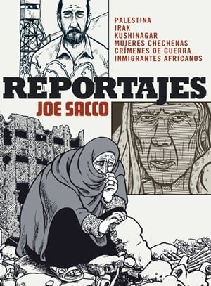 Reportajes, Joe Sacco